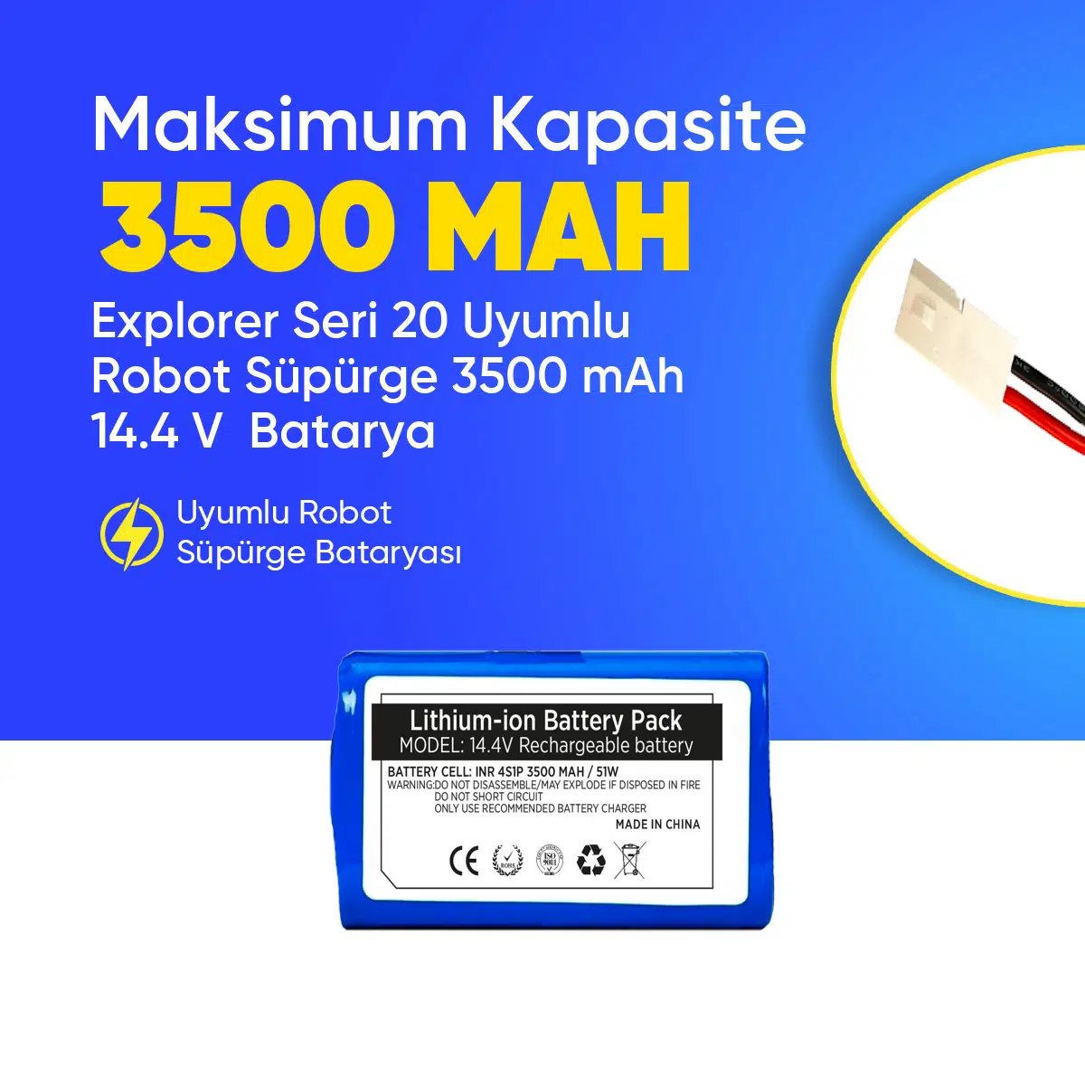 Explorer Seri 20 Uyumlu Robot Süpürge 3500 mAh 14.4 V Batarya – Orjinal Uyumlu Uzun Ömürlü, Yüksek Performans Pil