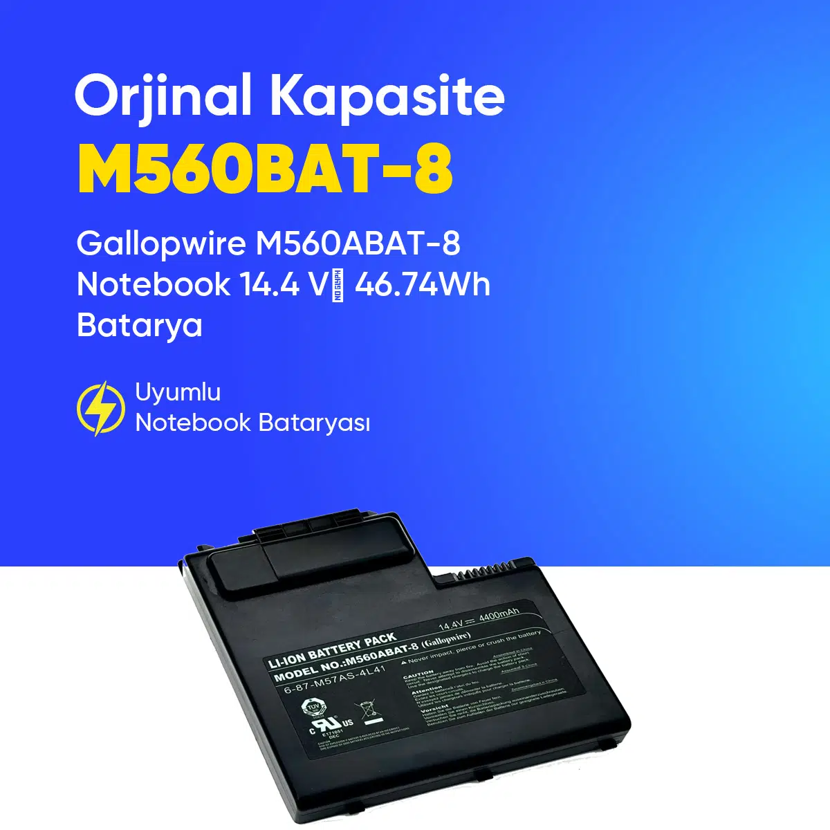 Gallopwire M560ABAT-8 Notebook 14.4 V  46.74Wh Batarya – Orjinal Uyumlu, Yüksek Performanslı