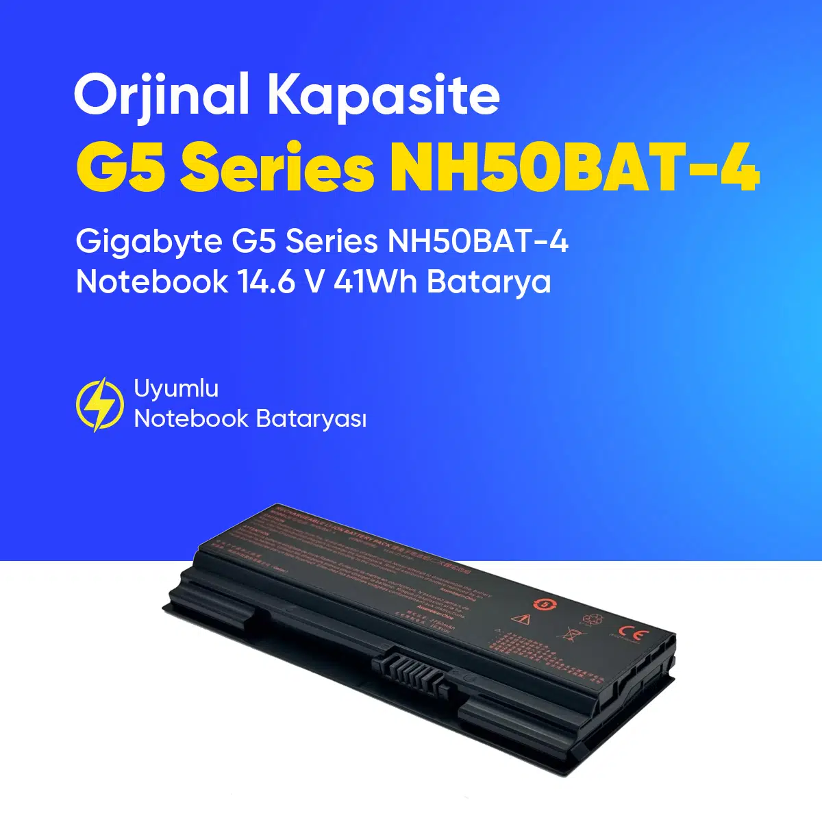 Gigabyte G5 Series NH50BAT-4 Notebook 14.6 V 41Wh Batarya – Orjinal Uyumlu, Yüksek Performanslı