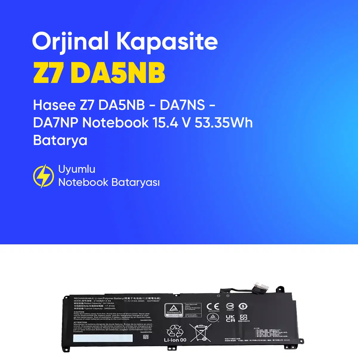 Hasee Z7 DA5NB - DA7NS - DA7NP Notebook 15.4 V 53.35Wh Batarya – Orjinal Uyumlu, Yüksek Performanslı