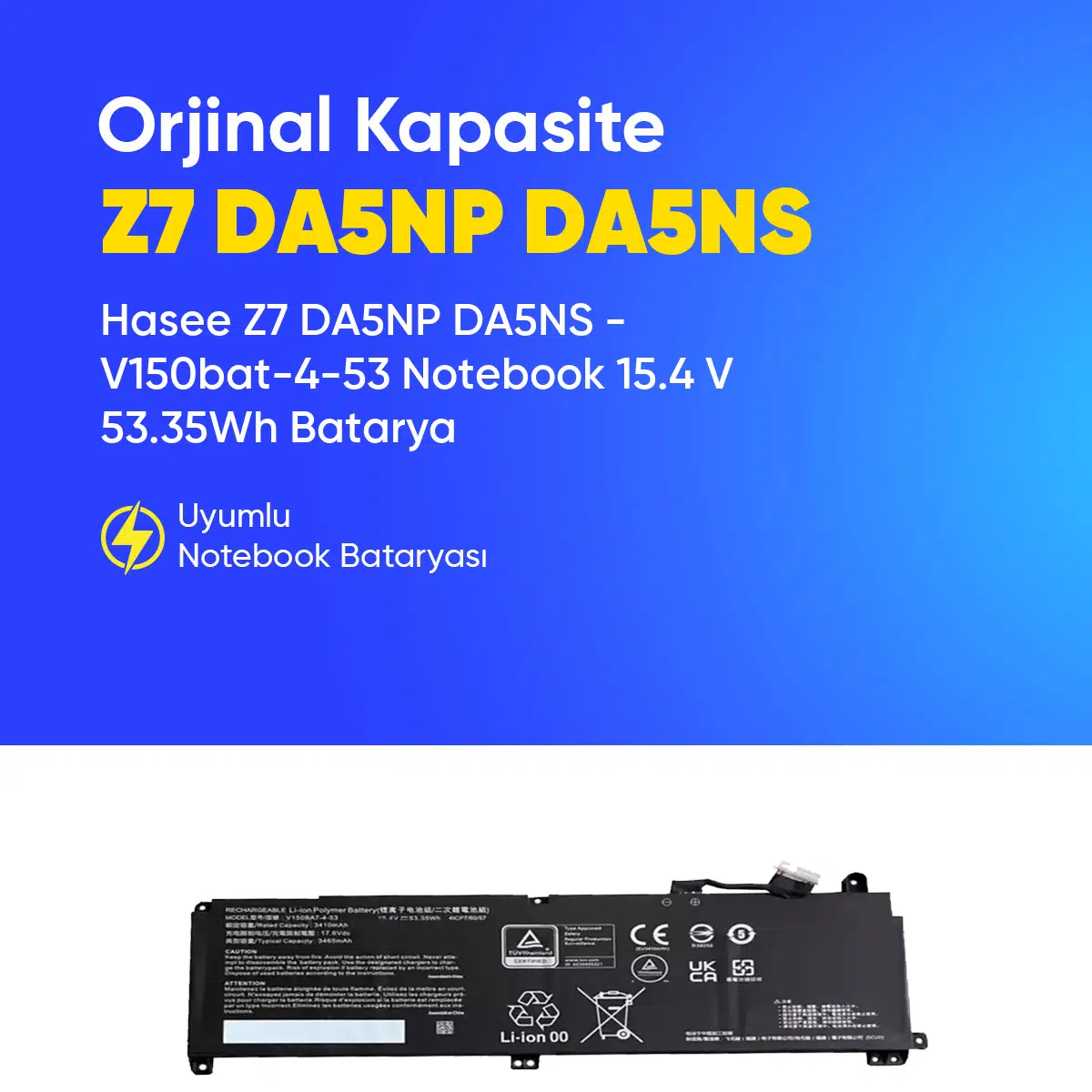 Hasee Z7 DA5NP DA5NS - V150bat-4-53 Notebook 15.4 V 53.35Wh Batarya – Orjinal Uyumlu, Yüksek Performanslı