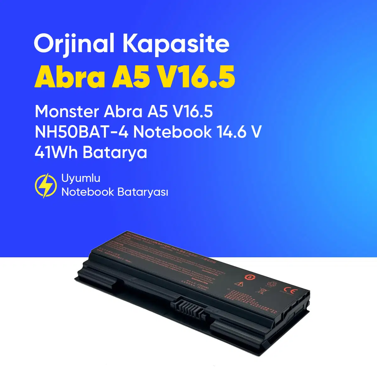 Monster Abra A5 V16.5 NH50BAT-4 Notebook 14.6 V 41Wh Batarya – Orjinal Uyumlu, Yüksek Performanslı