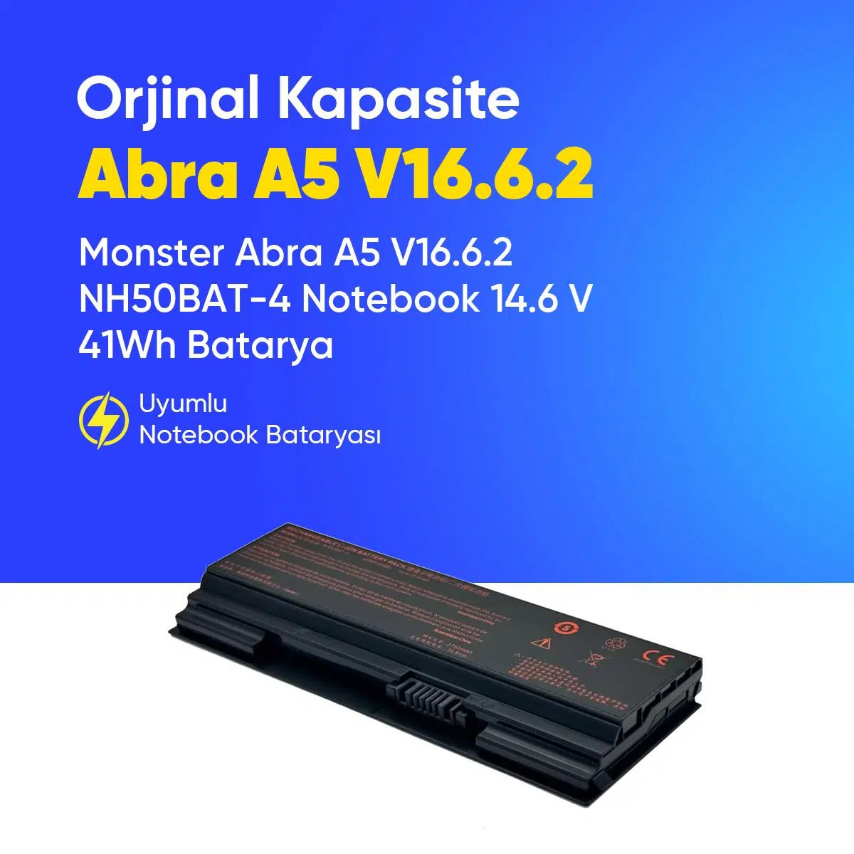 Monster Abra A5 V16.6.2 NH50BAT-4 Notebook 14.6 V 41Wh Batarya – Orjinal Uyumlu, Yüksek Performanslı