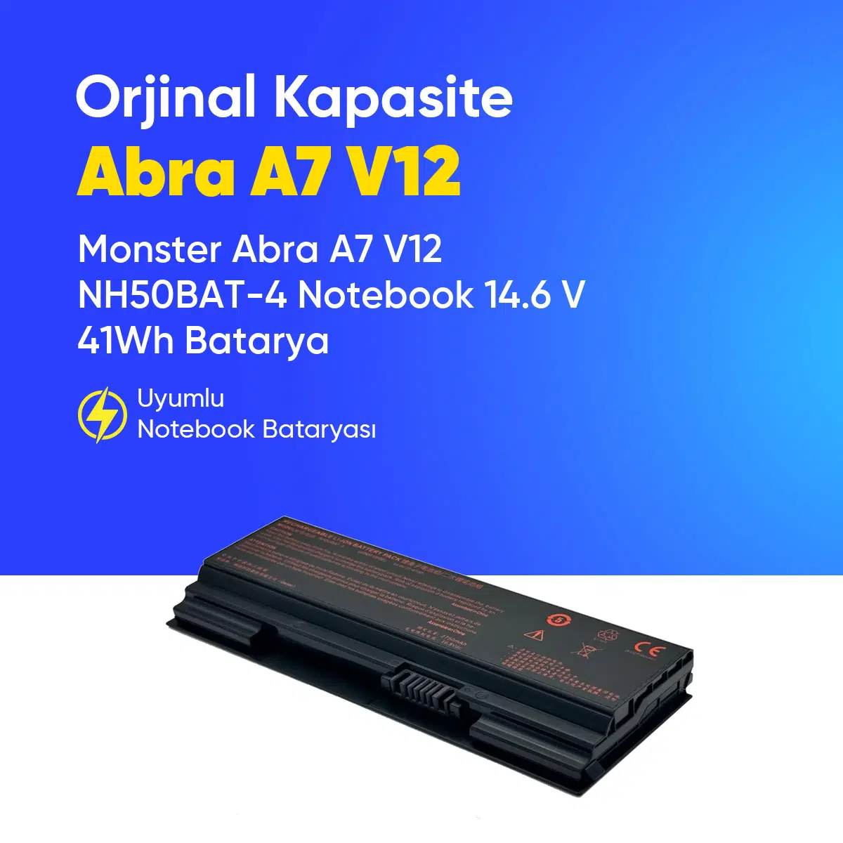 Monster Abra A7 V12 NH50BAT-4 Notebook 14.6 V 41Wh Batarya – Orjinal Uyumlu, Yüksek Performanslı