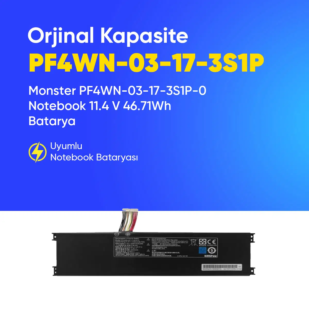 Monster PF4WN-03-17-3S1P-0 Notebook 11.4 V 46.71Wh Batarya – Orjinal Uyumlu, Yüksek Performanslı