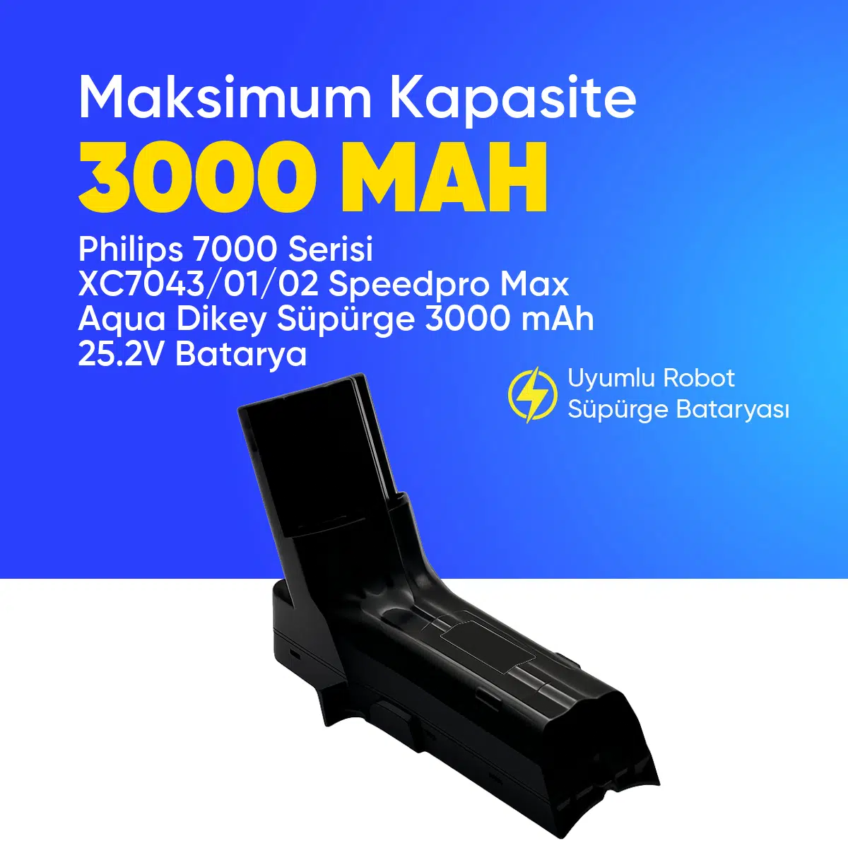 Philips 7000 Serisi XC7043/01/02 Speedpro Max Aqua Dikey Süpürge 3000 mAh 25.2 V Batarya – Orjinal Uyumlu Uzun Ömürlü, Yüksek Performans Pil