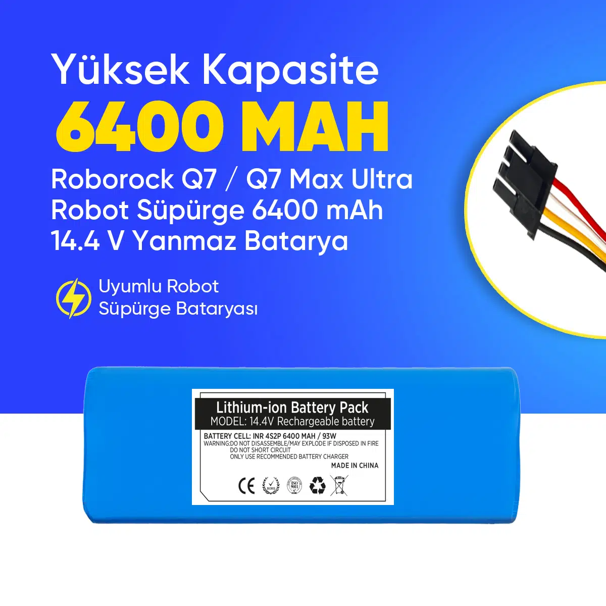 Roborock Q7 / Q7 Max Ultra Robot Süpürge 6400 mAh 14.4 V Yanmaz Batarya – Orjinal Uyumlu Uzun Ömürlü, Yüksek Performans Pil