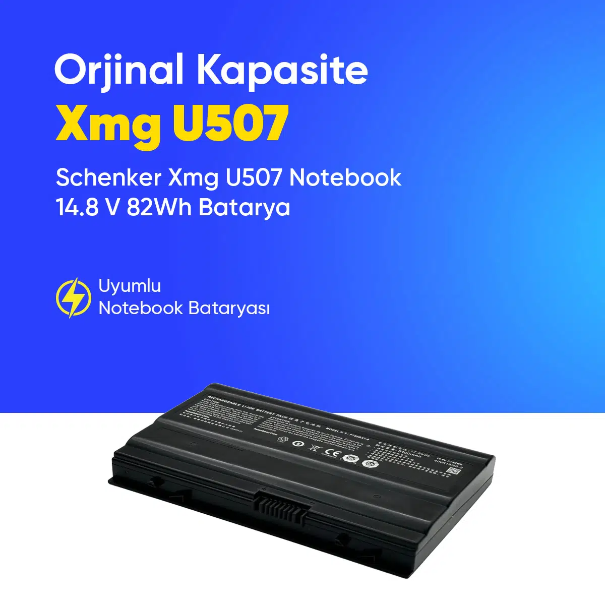Schenker Xmg U507 Notebook 14.8 V 82Wh Batarya – Orjinal Uyumlu, Yüksek Performanslı