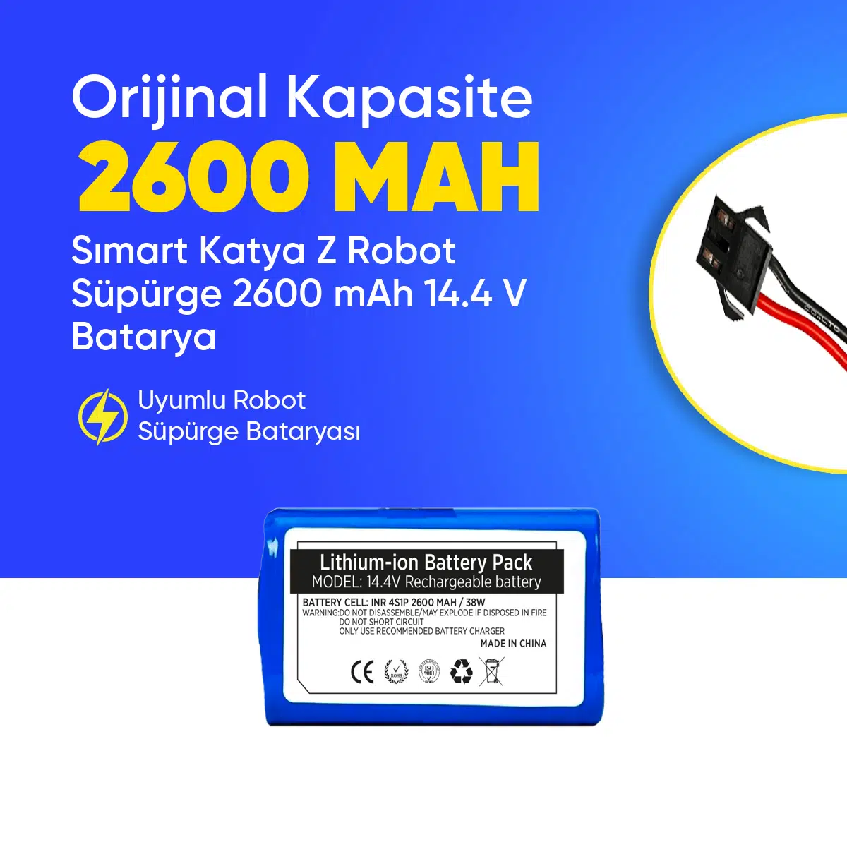 Sımart Katya Z Robot Süpürge 2600 mAh 14.4 V Batarya – Orjinal Uyumlu Uzun Ömürlü, Yüksek Performans Pil