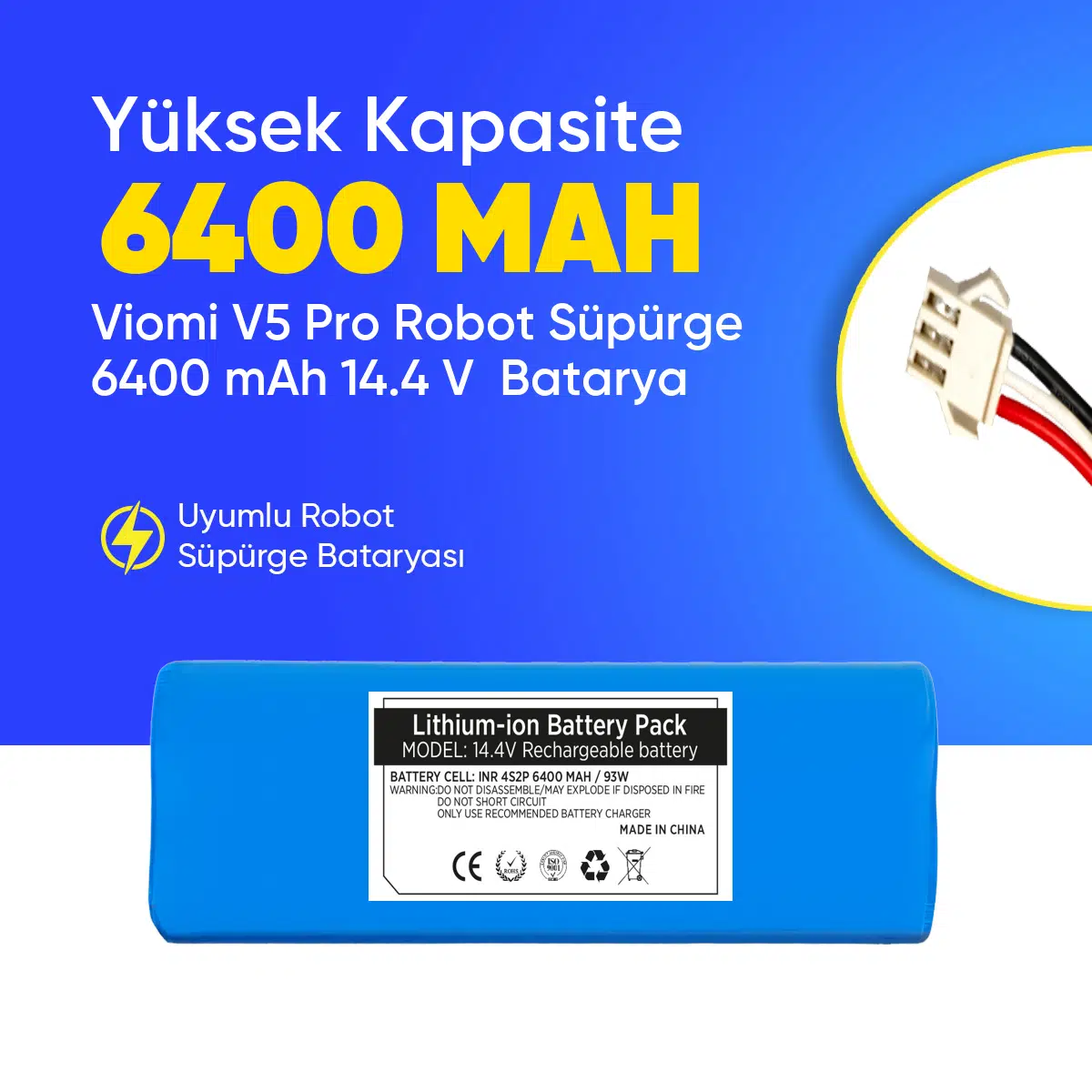 Viomi V5 Pro Robot Süpürge 6400 mAh 14.4 V Batarya – Orjinal Uyumlu Uzun Ömürlü, Yüksek Performans Pil