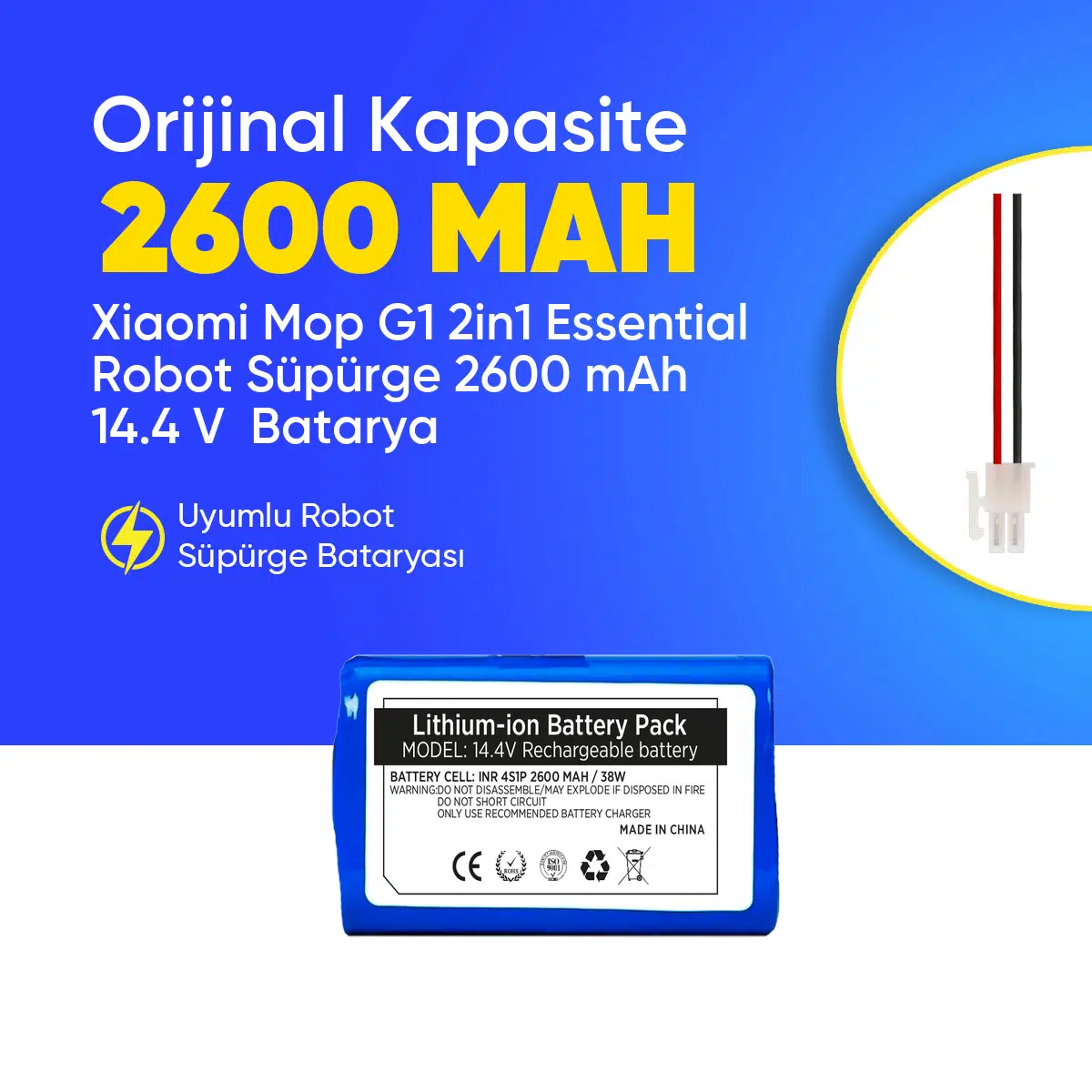 Xiaomi Mop G1 2in1 Essential Robot Süpürge 2600 mAh 14.4 V Batarya – Orjinal Uyumlu Uzun Ömürlü, Yüksek Performans Pil